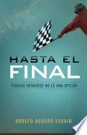 Hasta el Final