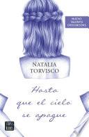 Hasta que el cielo se apague