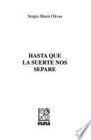 Hasta que la suerte nos separe