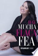 Hay Mucha Flaca Fea