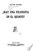 Hay una filosofía en el Quijote?