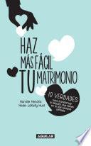 Haz más fácil tu matrimonio