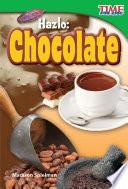 Hazlo: Chocolate