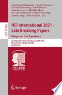 HCI International 2021 - Late Breaking Papers: Design and User Experience