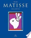 Henri Matisse Recortes