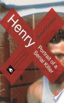 Henry: Portrait of a Serial Killer