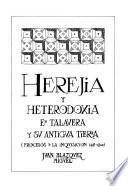 Herejía y heterodoxia en Talavera y su antigua tierra
