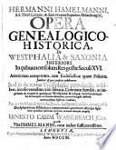 Hermanni Hamelmanni opera genealogico-historica de Westphalia et Saxonia inferiori
