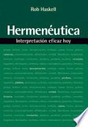 Hermenéutica: Interpretación eficaz hoy