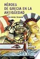 Héroes de Grecia en la antigüedad