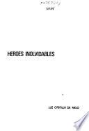 Héroes inolvidables