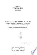Héroes, santos, moros y brujas
