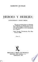 Héroes y herejes: Antiguedad y Edad Medía