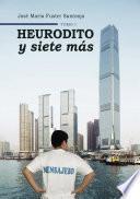 HEURODITO Y SIETE MÁS
