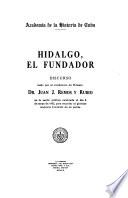 Hidalgo, el fundador