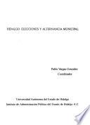 Hidalgo, elecciones y alternancia municipal