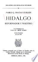 Hidalgo, reformador y maestro