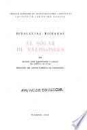 Hidalguias Riojanas: el solar de Valdeosera: El solar de Valdeosera