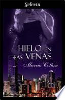 Hielo en las venas (Los hijos del monstruo 3)