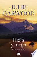 Hielo y fuego (Buchanan 7)