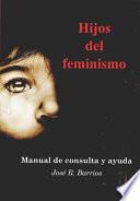 Hijos Del Feminismo