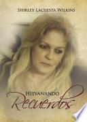 Hilvanando Recuerdos
