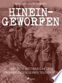 Hineingeworfen
