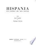 Hispania; guia general del arte español