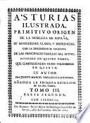 Historia chronólogica, y genealógica del primitivo origen de la nobleza de España