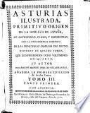 Historia chronólogica, y genealógica del primitivo origen de la nobleza de España