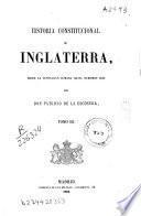 Historia constitucional de Inglaterra desde la dominación romana hasta nuestros días