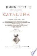 Historia crítica (civil y eclesiástica) de Cataluña