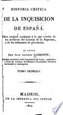 Historia crítica de la inquisición de España