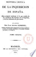 Historia crítica de la Inquisición de España