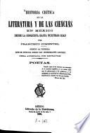 Historia critica de la literatura y de las ciencias en México desde la conquista hasta nuestros días, par Francisco Pimentel