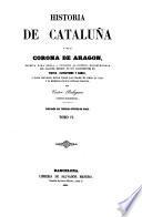 Historia de Cataluña y de la corona de Aragon
