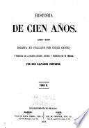 Historia de cien años, 1750-1850