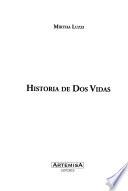 Historia de dos vidas