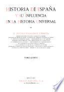 Historia de España y su influencia en la historia universal