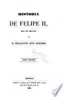 Historia de Felipe II, rey de España, 3