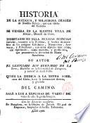 Historia de la antigua y milagrosa imagen de Nuestra Señora, que con el título del Camino se venera en la ... de Abejar. Diocesi de Osma