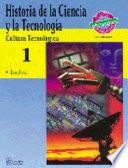 Historia de la ciencia y la tecnologia/ History of Science and Technology