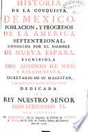 Historia de la conquista de Mexico, etc