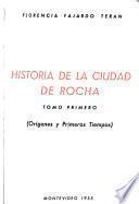 Historia de la cuidad de Rocha