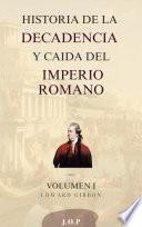 Historia de la decadencia y caída del Imperio Romano