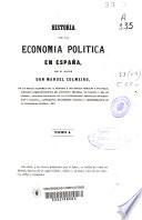 Historia de la economía política en España: (VIII, 505 p.)
