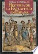 Historia de la esclavitud en España