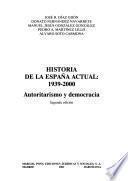 Historia de la España actual, 1939-2000