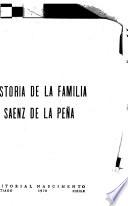 Historia de la familia Saenz de la Peña
