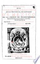 Historia De La Fundacion Y Discurso De La Provincia, De Santiago De Mexico, De La Orden De Predicadores, Por las vidas de sus varones insignes y casos Notables de Nueua España
